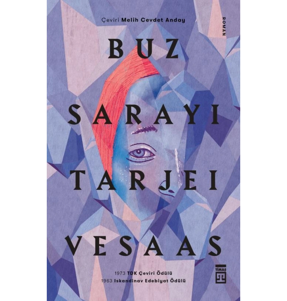 Buz Sarayı. Tarjei Vesaas Timaş
