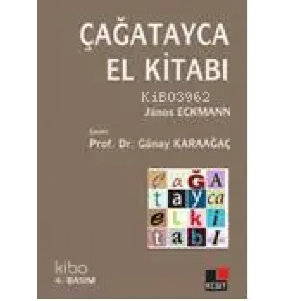 ÇAĞATAYCA EL KİTABI - GÜNAY KARAAĞAÇ - KESİT
