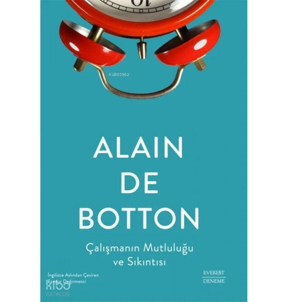 ÇALIŞMANIN MUTLULUĞU VE SIKINTISI EVEREST