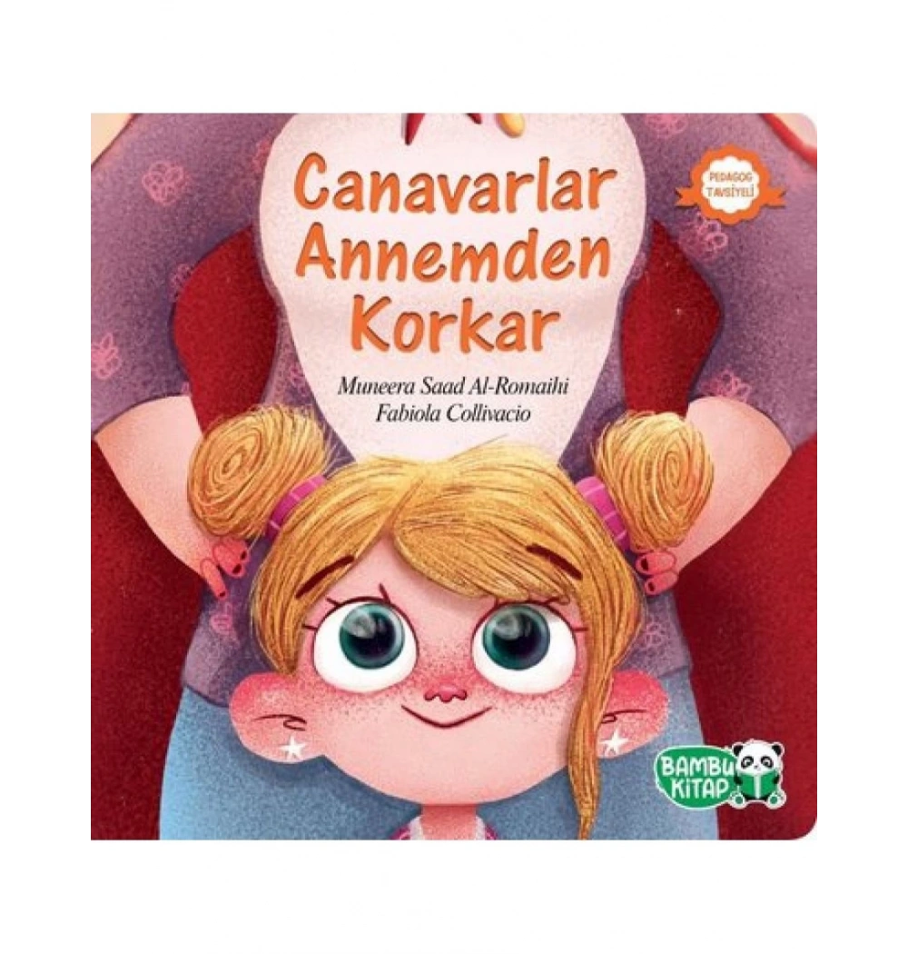 Canavarlar Annemden Korkar Bambu Kitap