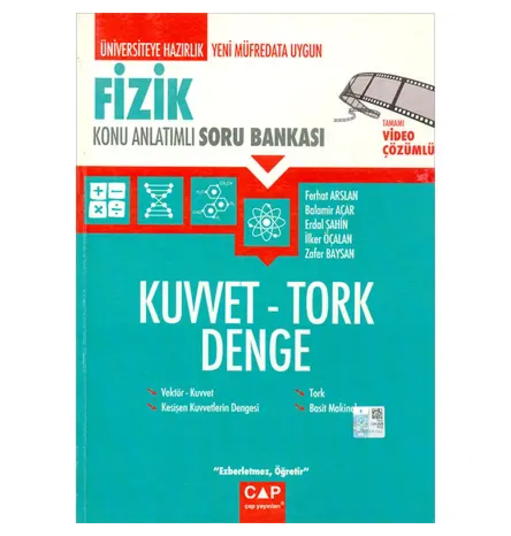 Çap Üniv Sın Haz Fizik Kuvvet Tork Denge Konu A.Soru Bankası