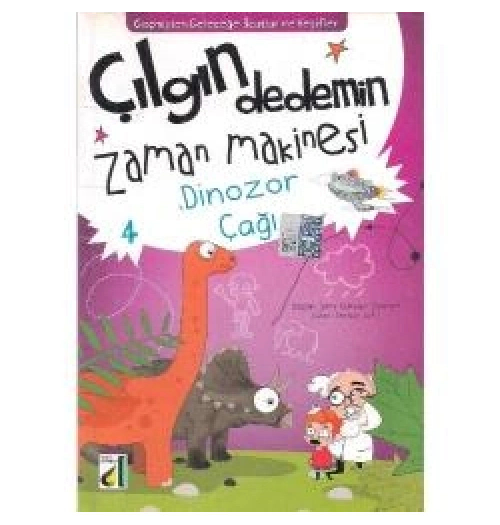 ÇILGIN DEDEMİN ZAMAN MAKİNESİ 4 DİNOZOR ÇAĞI