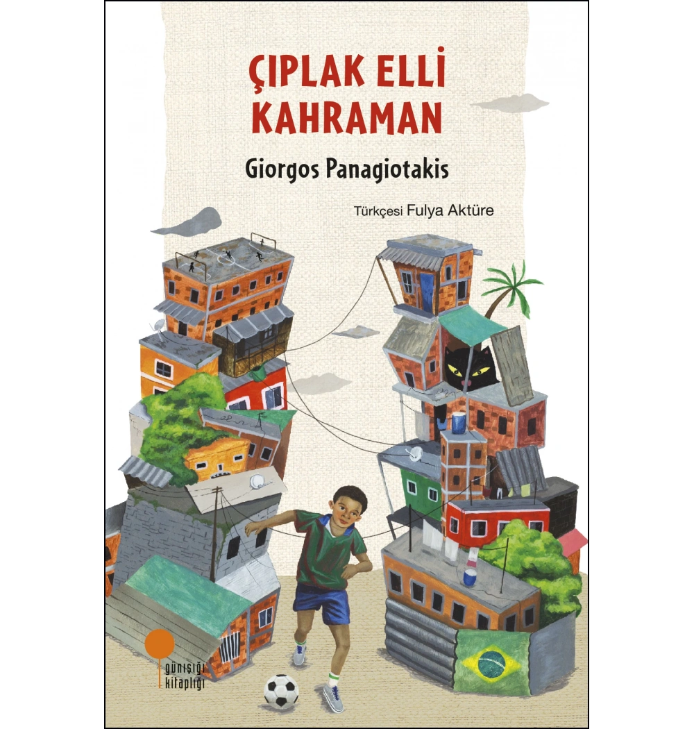 Çıplak Elli Kahraman Günışığı
