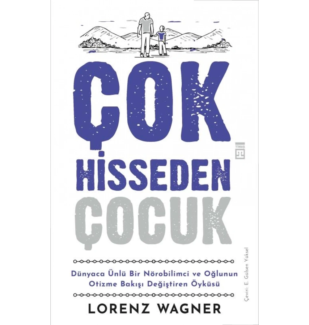 Çok Hisseden Çocuk Lorenz Wagner Timaş