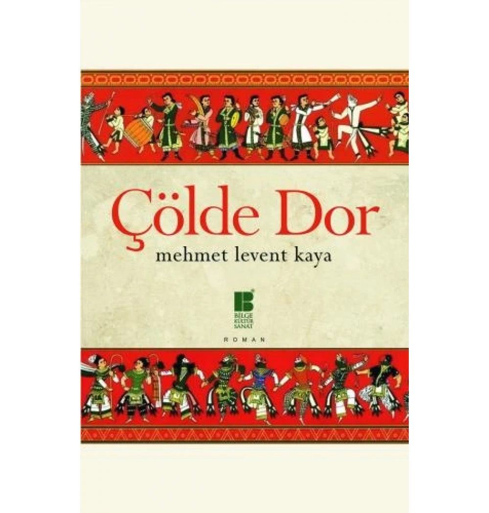 Çölde Dor-Mehmet Levent Sarıkaya Bilge Karınca