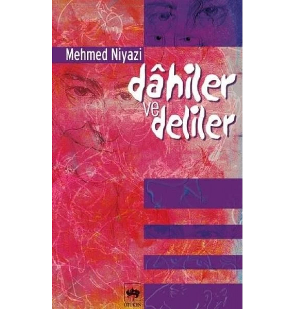Dahiler Ve Deliler Mehmed Niyazi Ötüken
