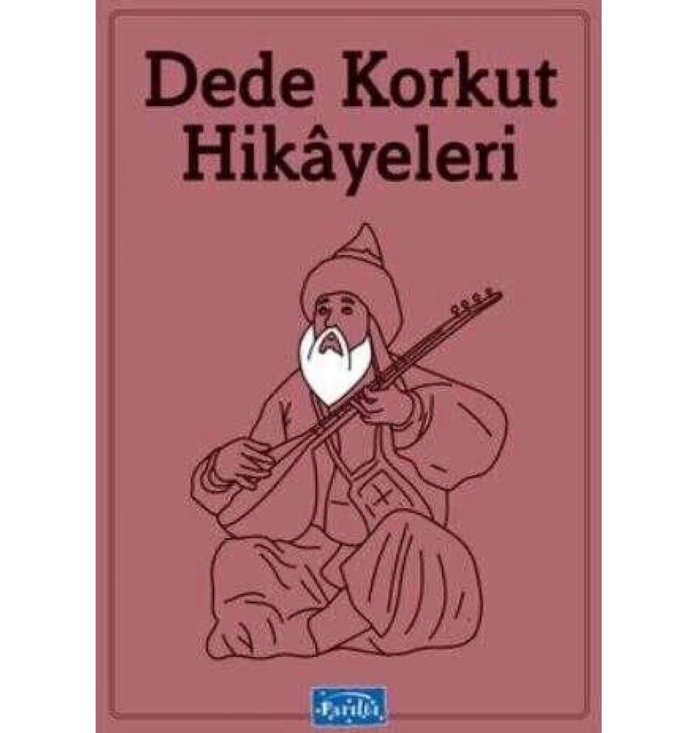 Dede Korkut Hikayeleri Parıltı