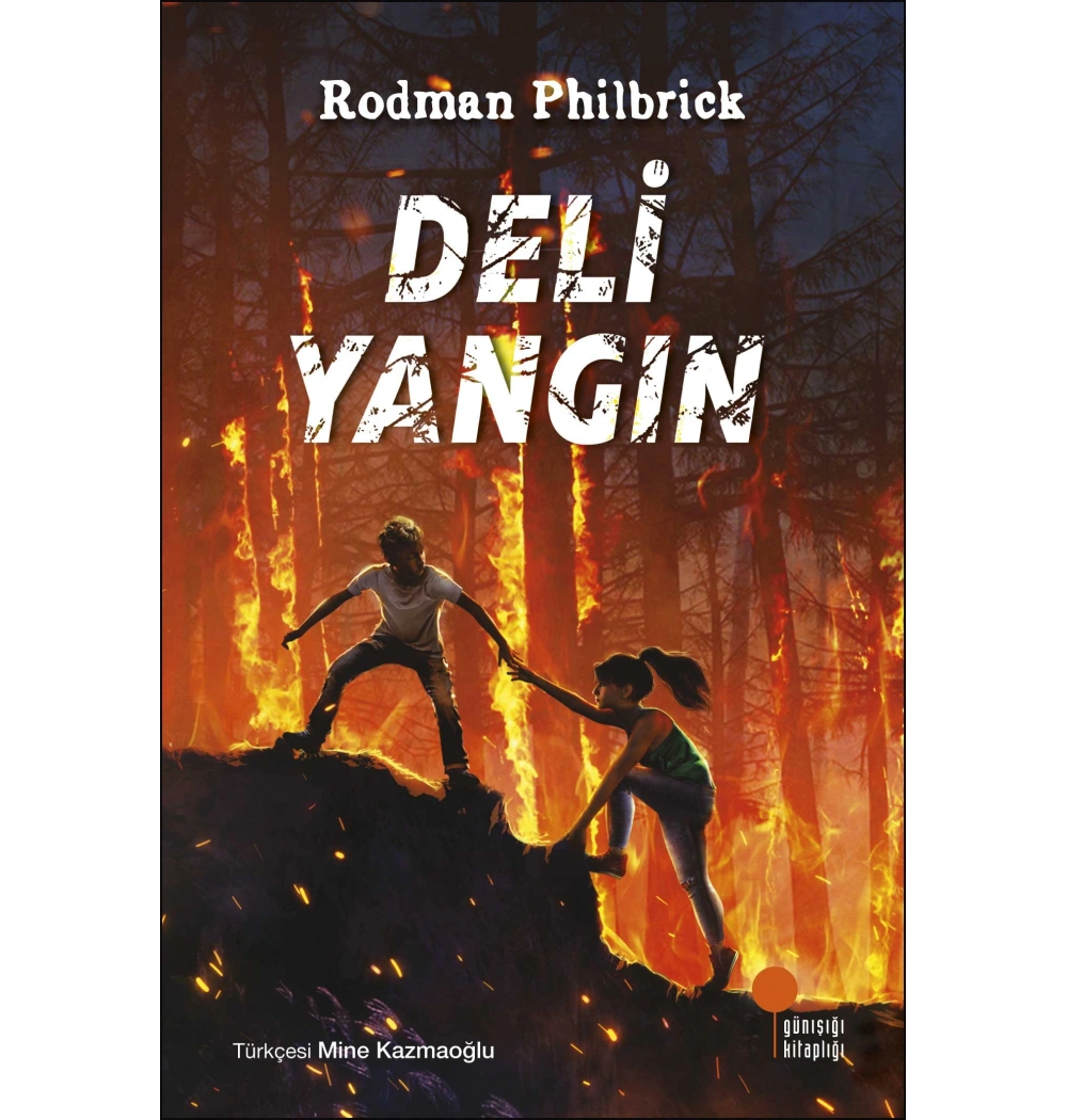 DELİ YANGIN RODMAN PHİLBRİCK GÜNIŞIĞI