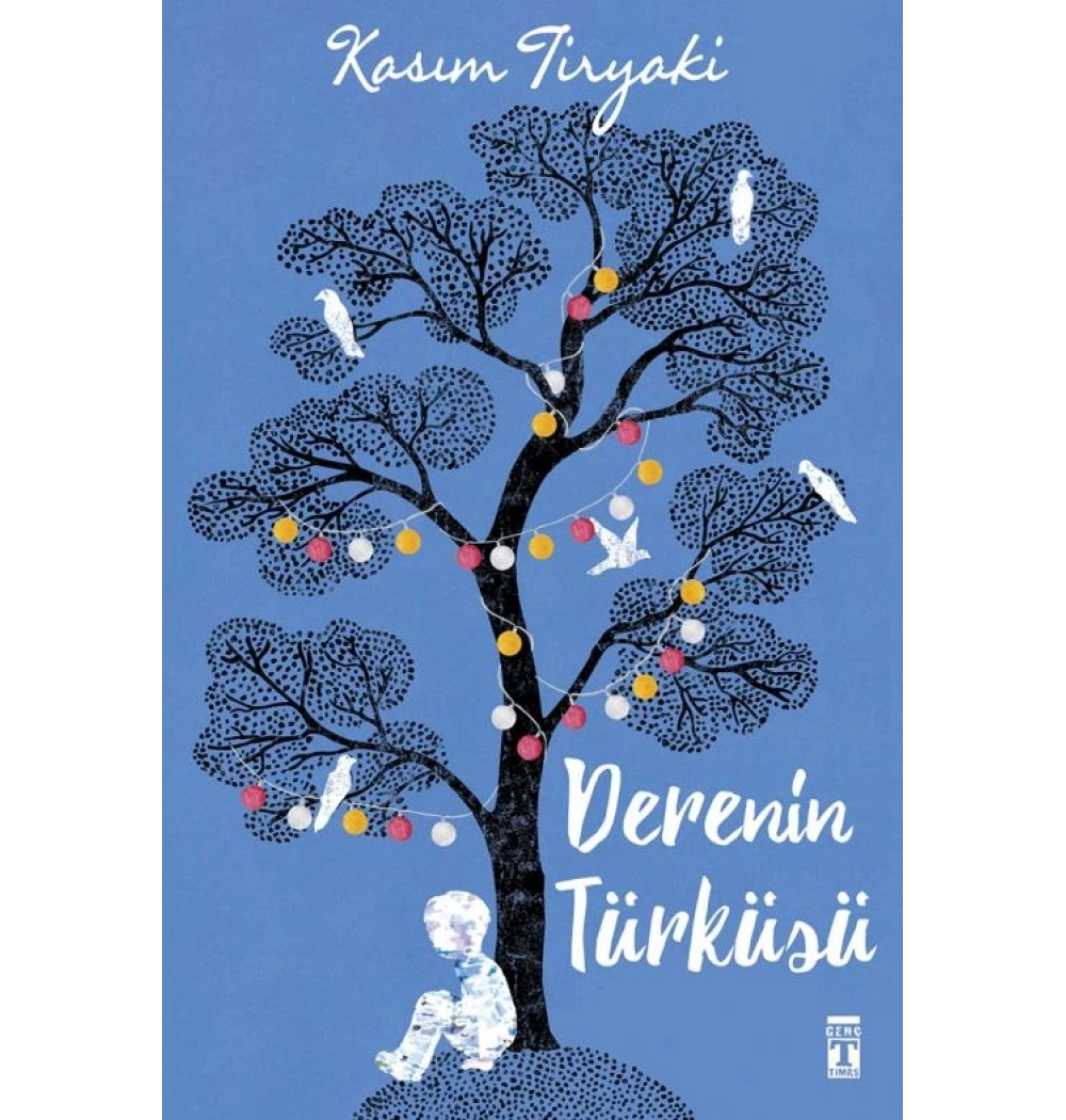 Derenin Türküsü Kasım Tiryaki Genç Timaş