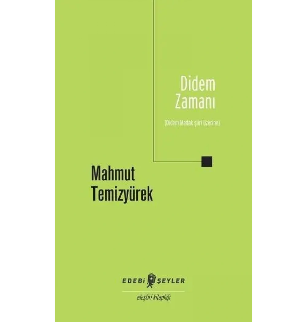 Didem Zamanı Mahmut Temizyürek Edebi Şeyler