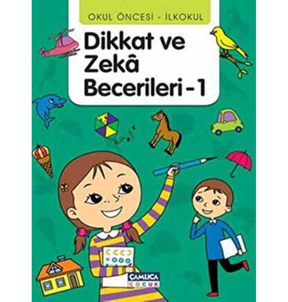 Dikkat Ve Zeka Becerileri-1 (36-48 ay) Çamlıca Çocuk