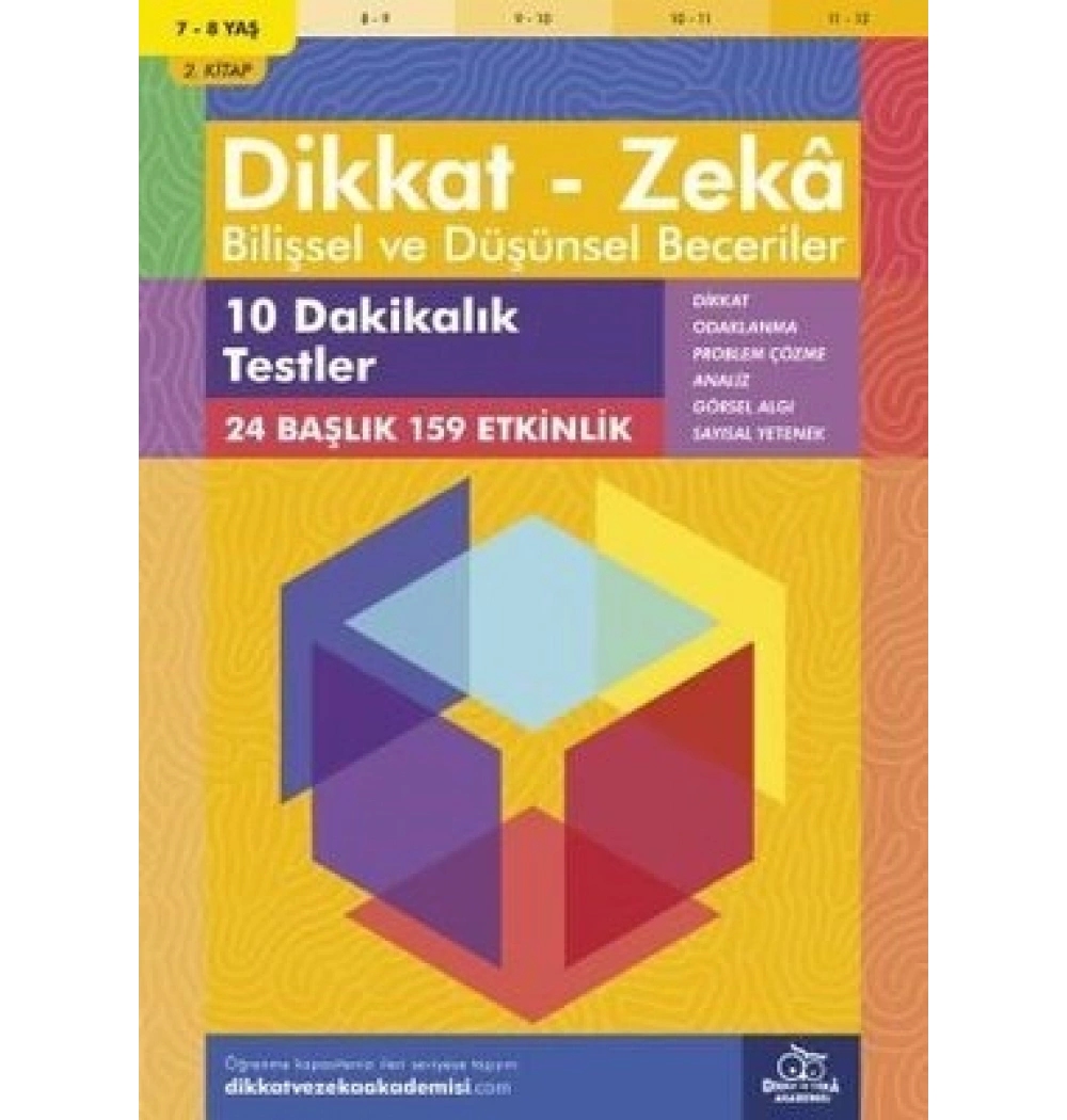 DİKKAT ZEKA BİLİŞSEL VE DÜŞÜNSEL BECERİLER 2 KİTAP 7-8 YAŞ