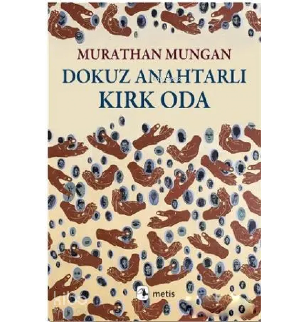 Dokuz Anahtarlı Kırk Oda Murathan Mungan Metis