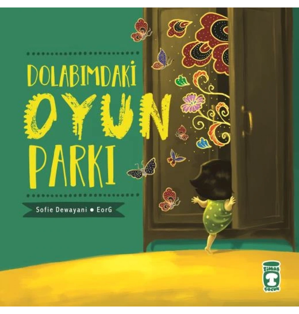 Dolabımdaki Oyun Parkı Timaş Çocuk
