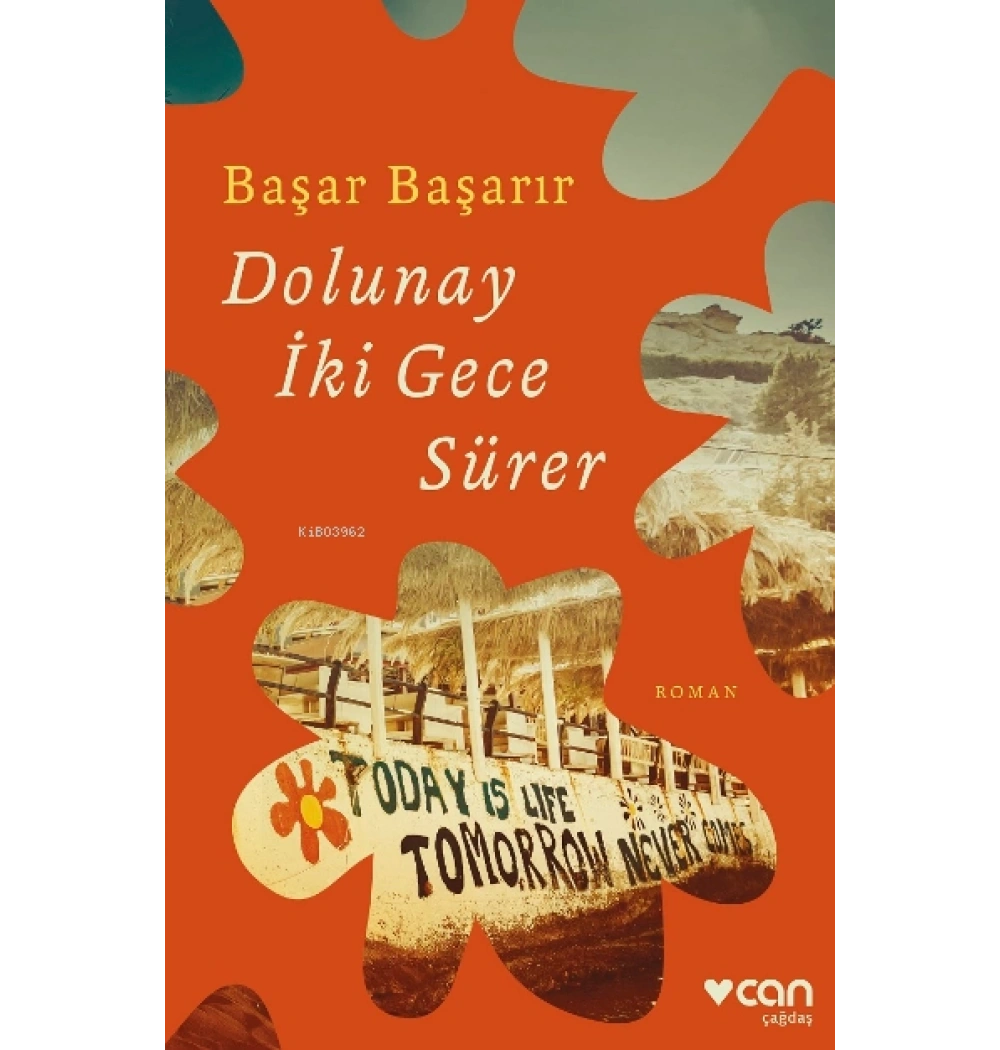 Dolunay İki Gece Sürer Başar Başarır Can Yayın