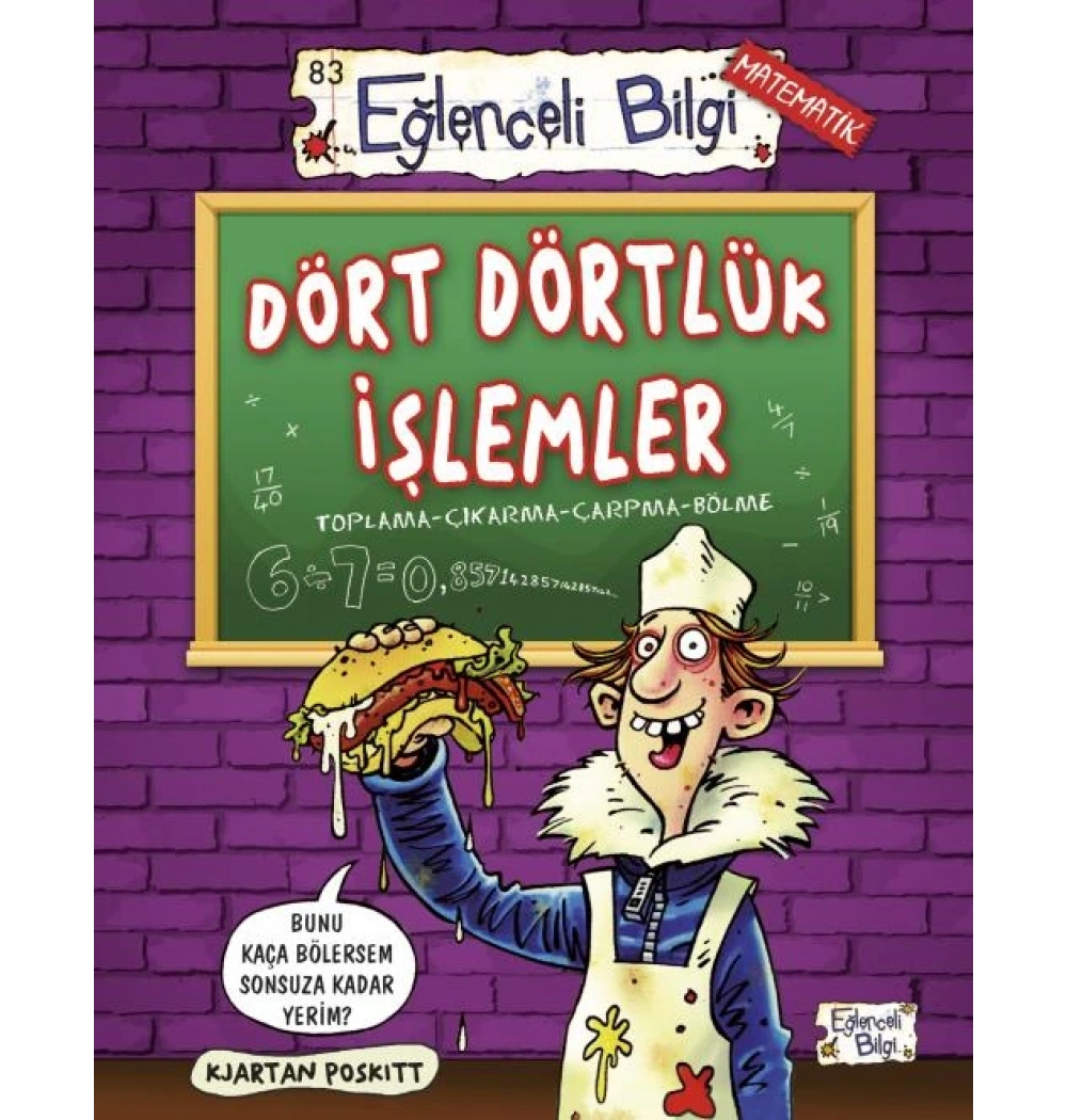 Dört Dörtlük İşlemler Eğlenceli Bilgi Yarışma Kitabı