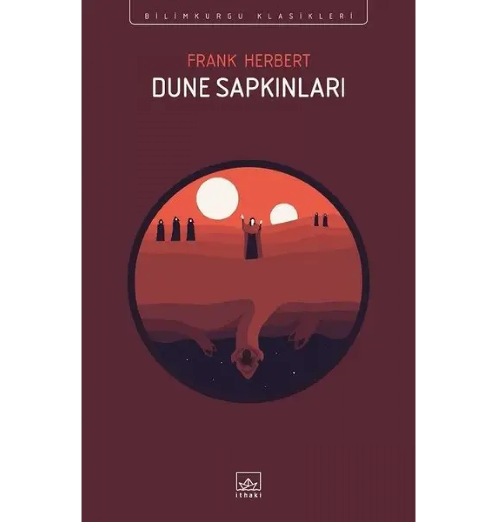 Dune Sapkınları Frank Herbert İthaki