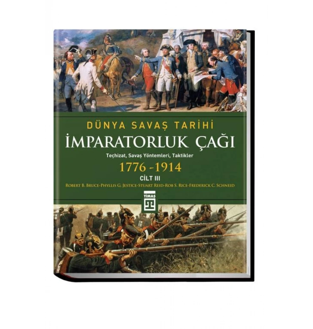 Dünya Savaş Tarihi 3 İmparatorluk Çağı Timaş