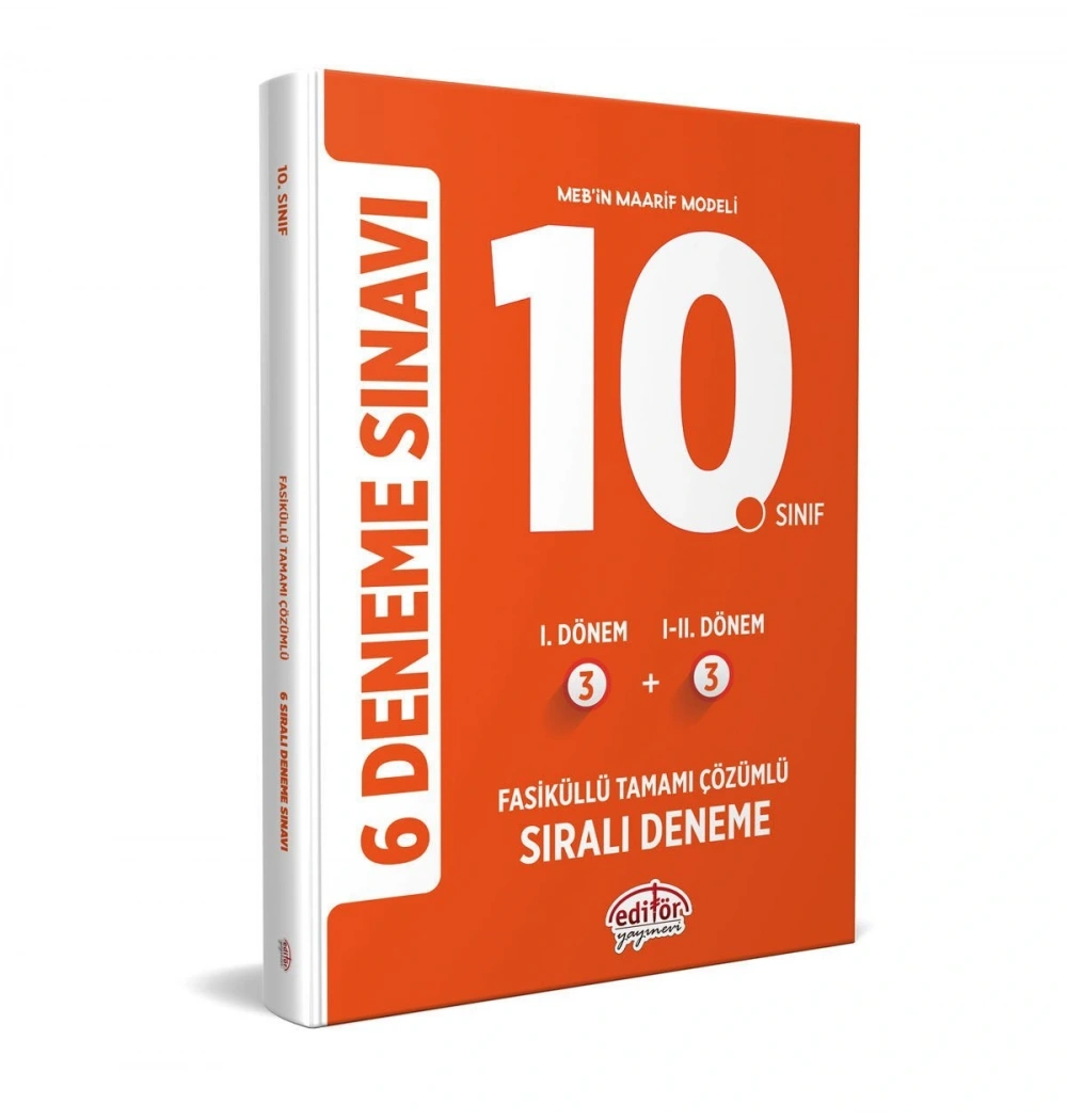 EDİTÖR 10.SINIF 3+3 SIRALI 6 ÇÖZÜMLÜ DENEME