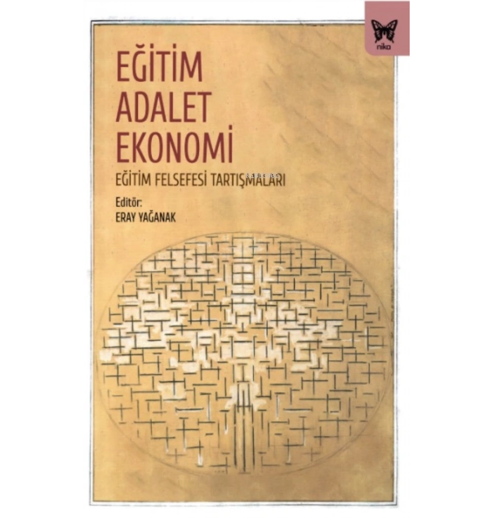 Eğitim Adalet Ekonomi Eray Yağanak Nika