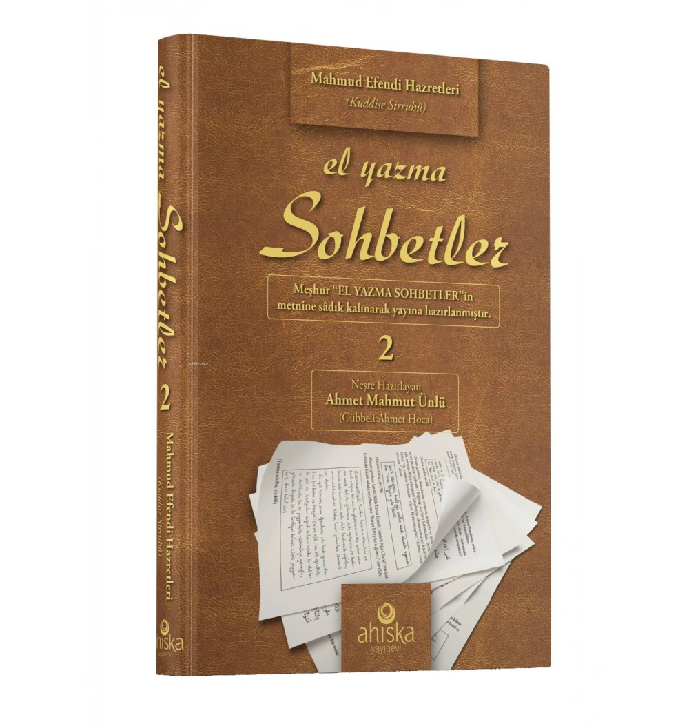 EL YAZMASI SOHBETLER 2.CİLT MAHMUD EFENDİ HAZRETLERİ AHISKA