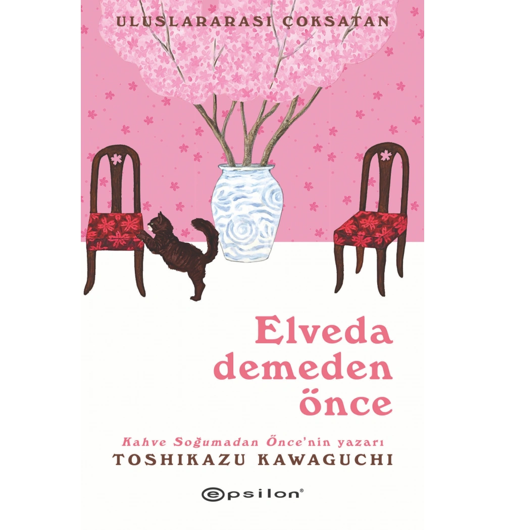 Elveda Demeden Önce Toshıkazu Kavaguchı epsilon