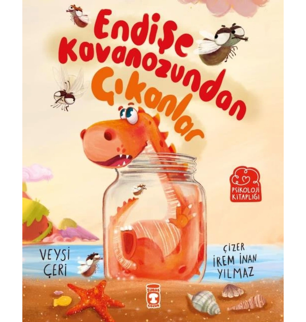 Endişe Kavanozundan Çıkanlar Vetsi Çeri Timaş