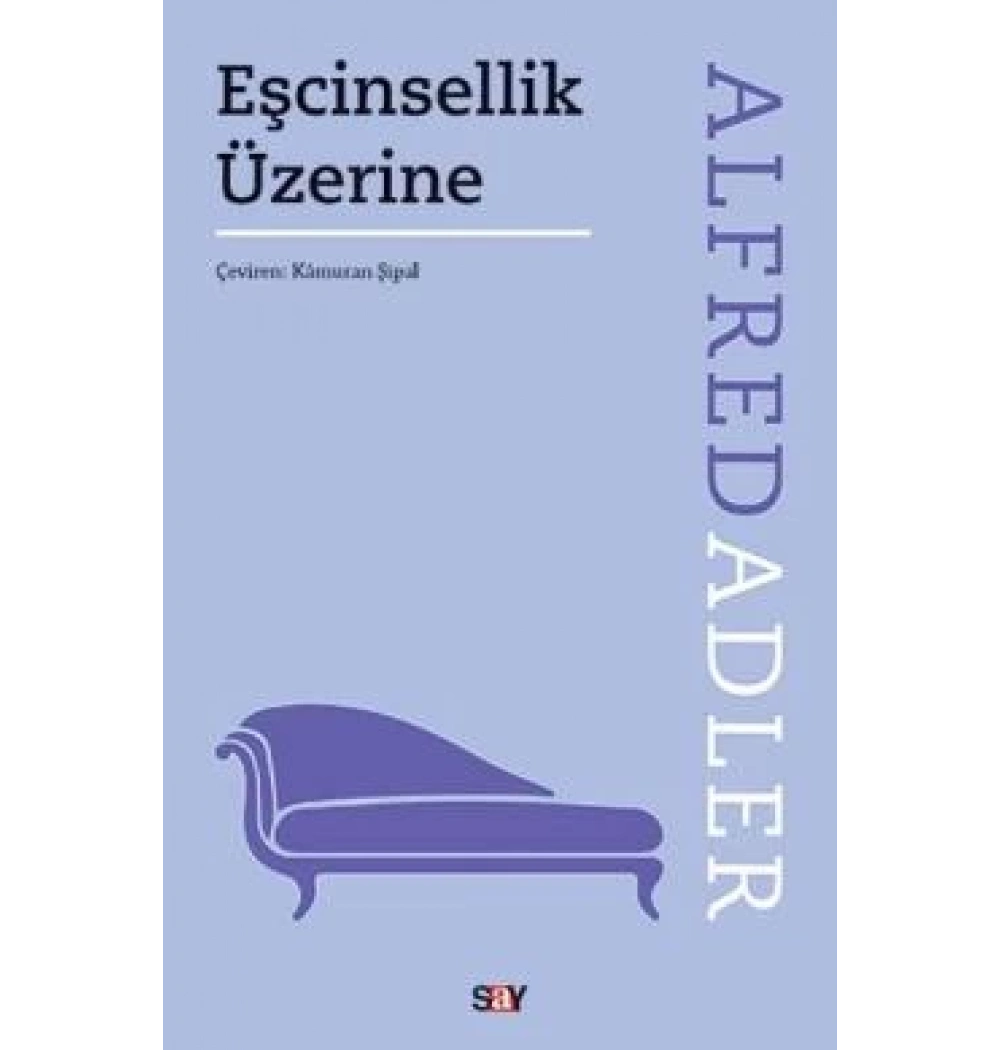 Eşcinsellik Üzerine Alfred Adler Say Yayın