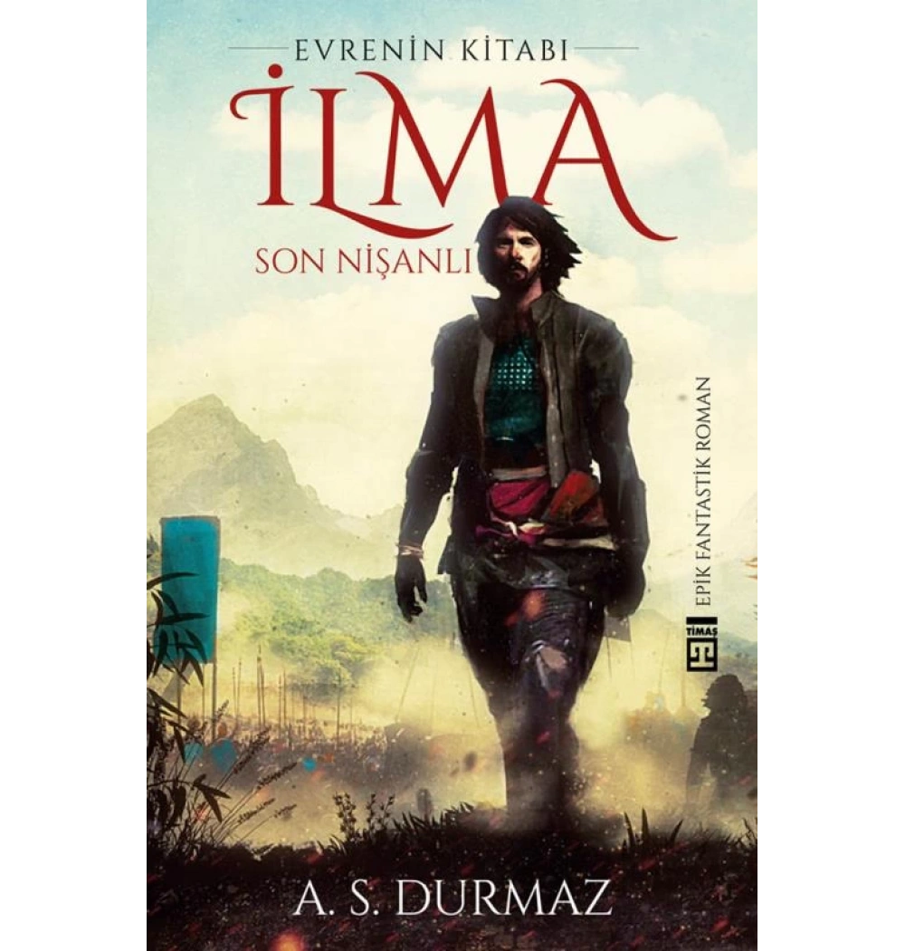 evrenin kitabı İLMA SON NİŞANLI. A.S.DURMAZ TİMAŞ