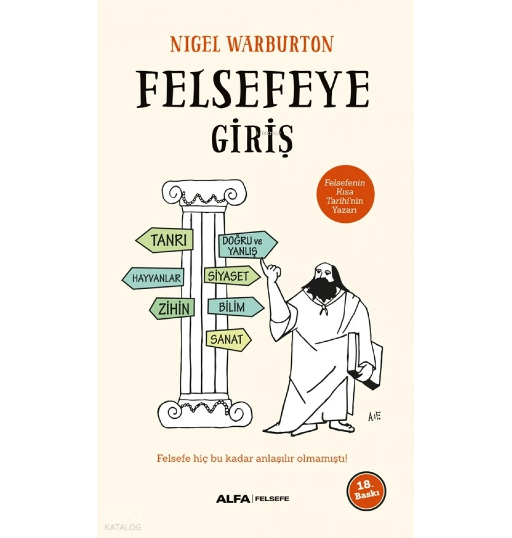 Felsefeye Gi̇Ri̇Ş. Nigel Warburton Alfa