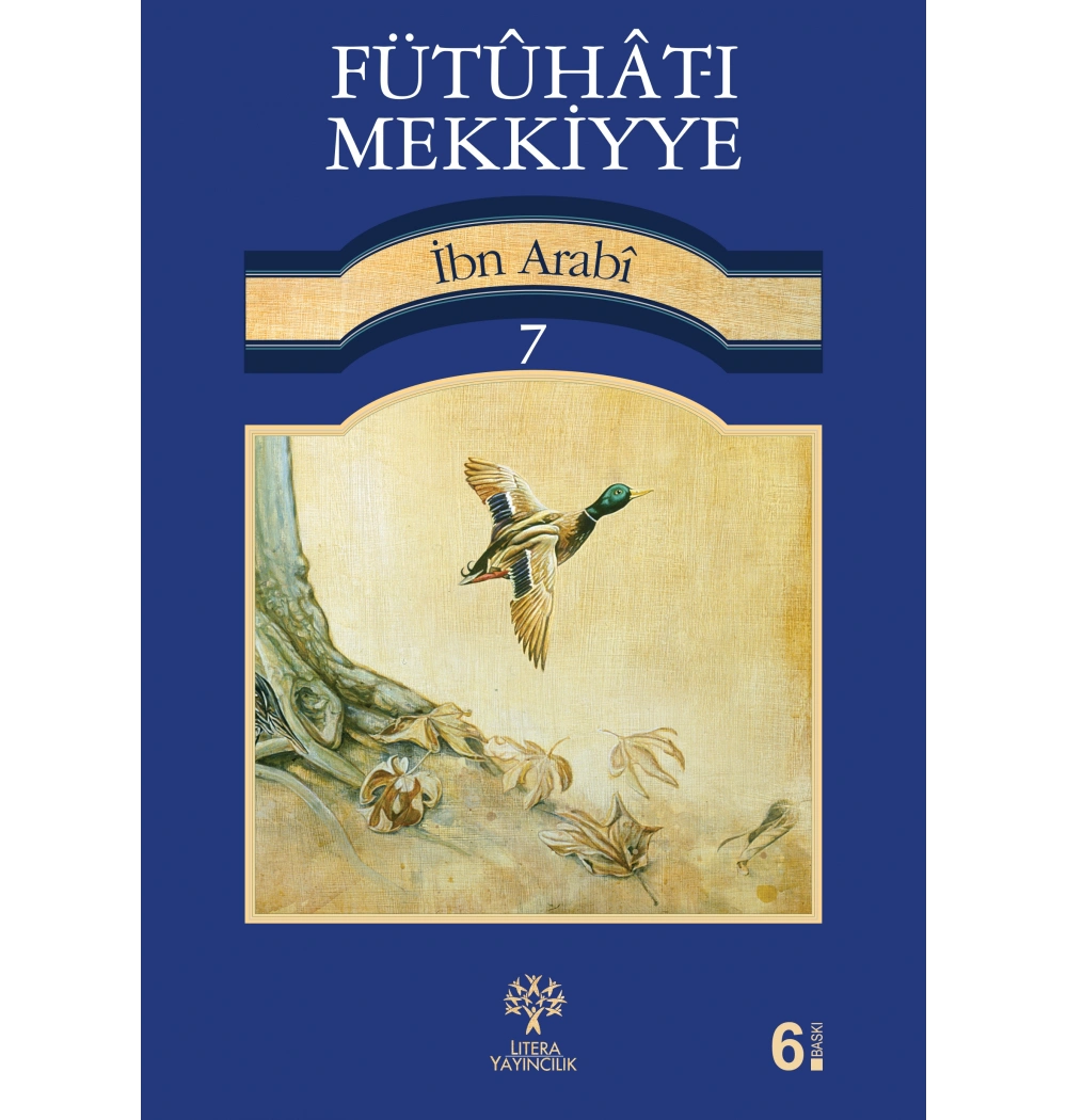 Fütuhatı Mekkiyye 7.Cild İbn Arabi Litera