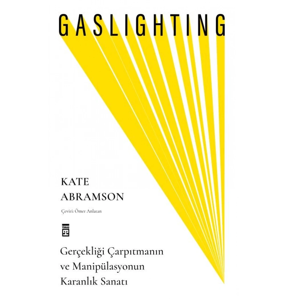 Gaslıghtıng Kate Abramson Timaş