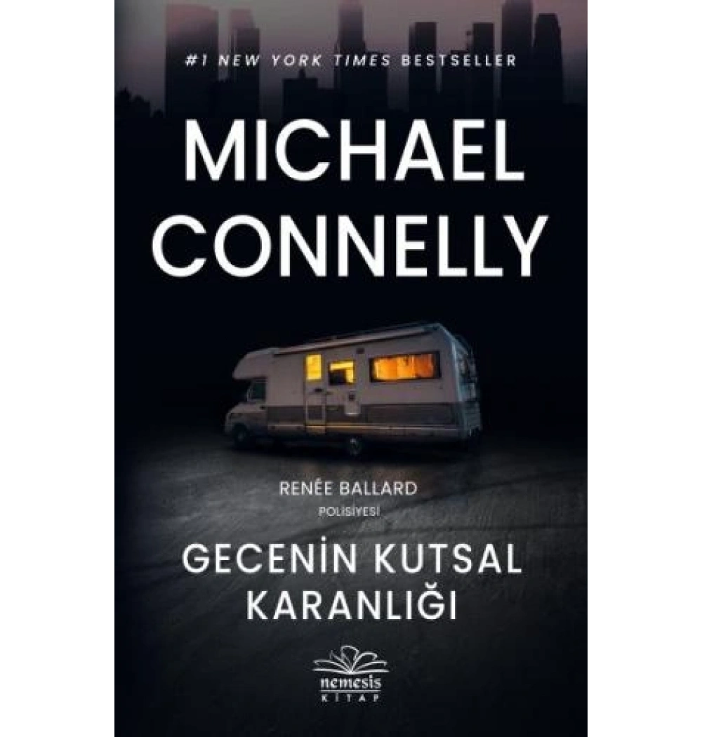 Gecenin Kutsal Karanlığı Mıchael Connelly Nemesis