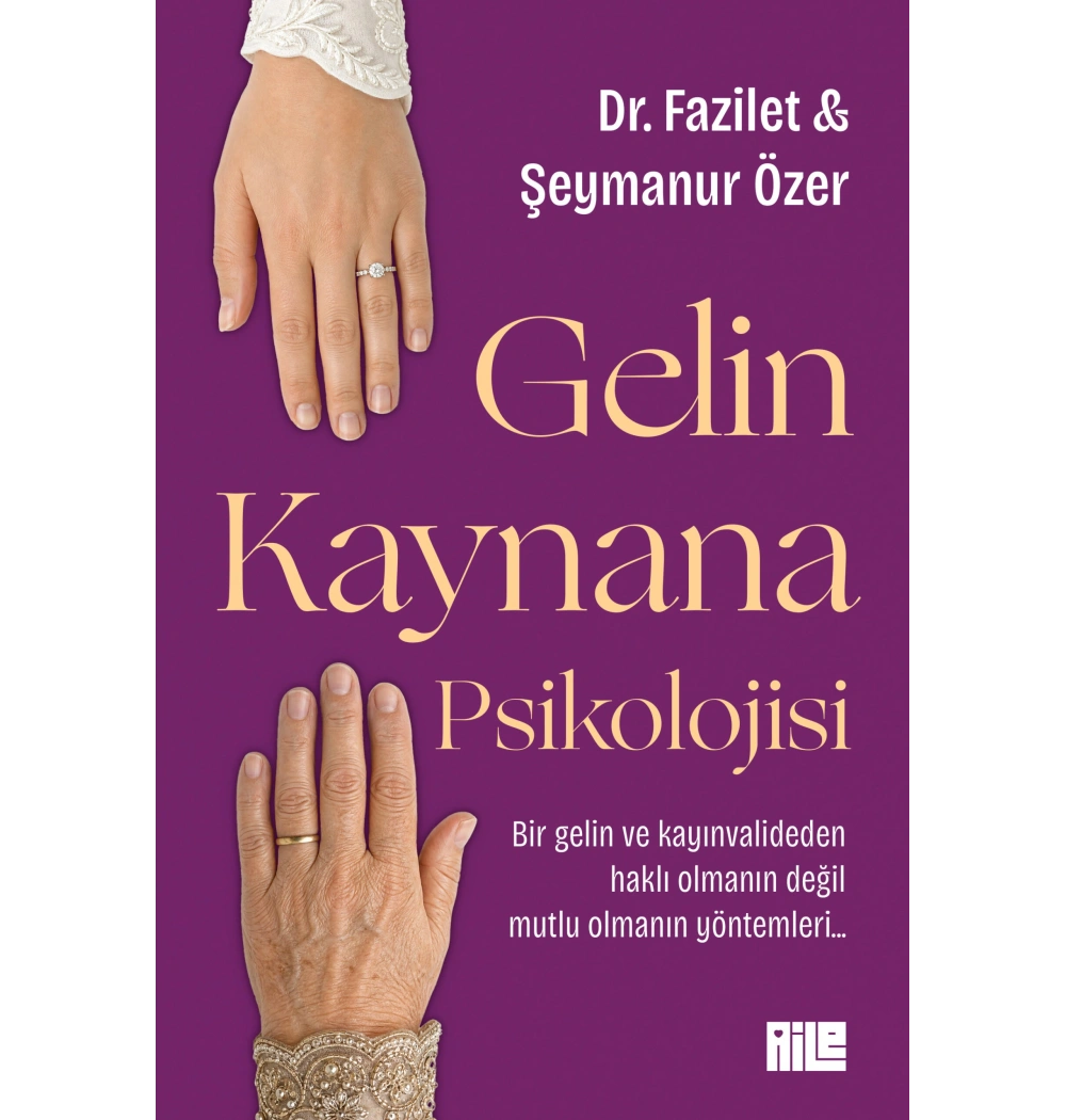 Gelin Kaynana Psikolojisi Dr.Fazilet Şeymanur Özer Aile yayın