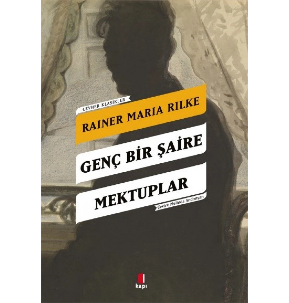 Genç Bir Şaire Mektuplar Raıner Marıa Rılke Kapı yayın
