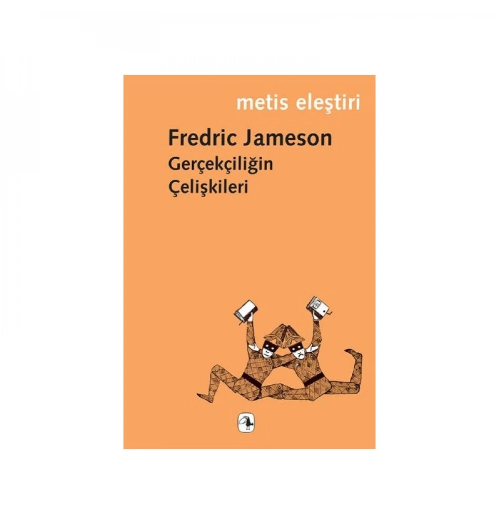 Gerçekliğin Çelişkileri Fredric Jameson Metis