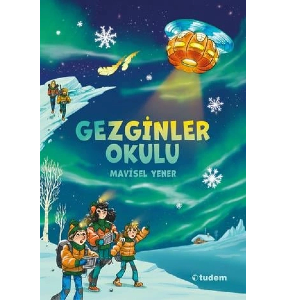 Gezginler Okulu Mavisel Yener Tudem
