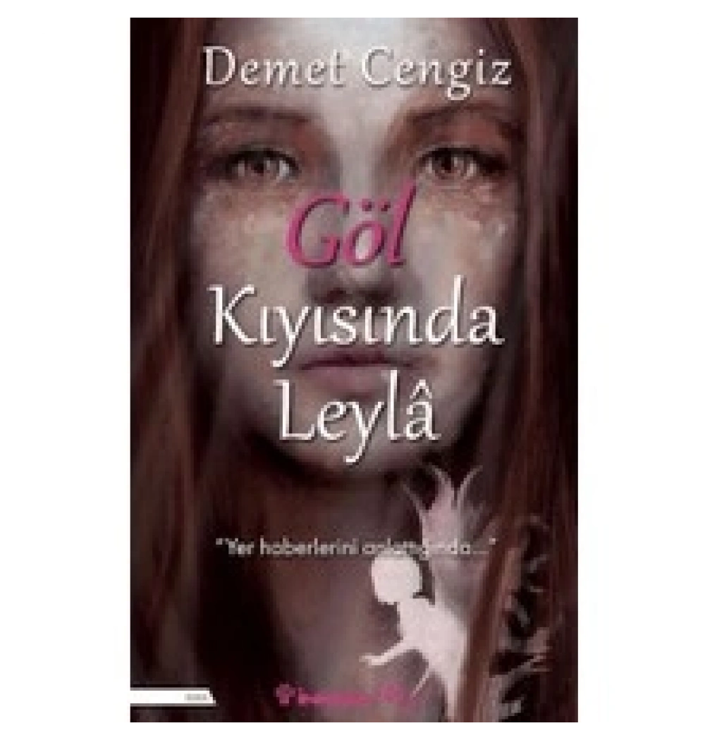 Göl Kıyısında Leyla Demet Cengiz İnkilap