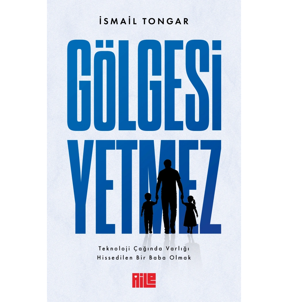 Gölgesi yetmez İsmail Tongar Aile yayın