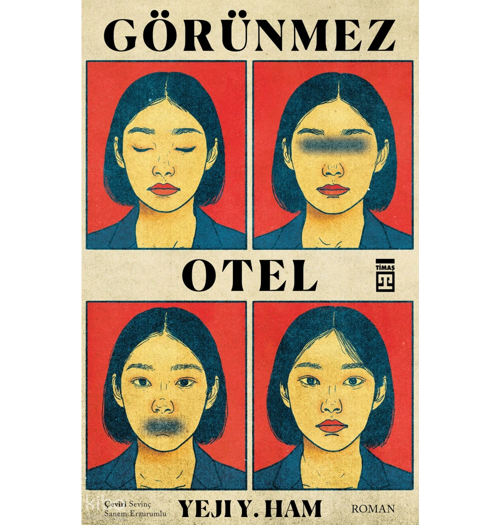 Görünmez Otel Yejı Ham Timaş