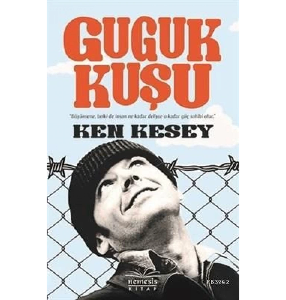 Guguk Kuşu Ken Kesey Nemesis