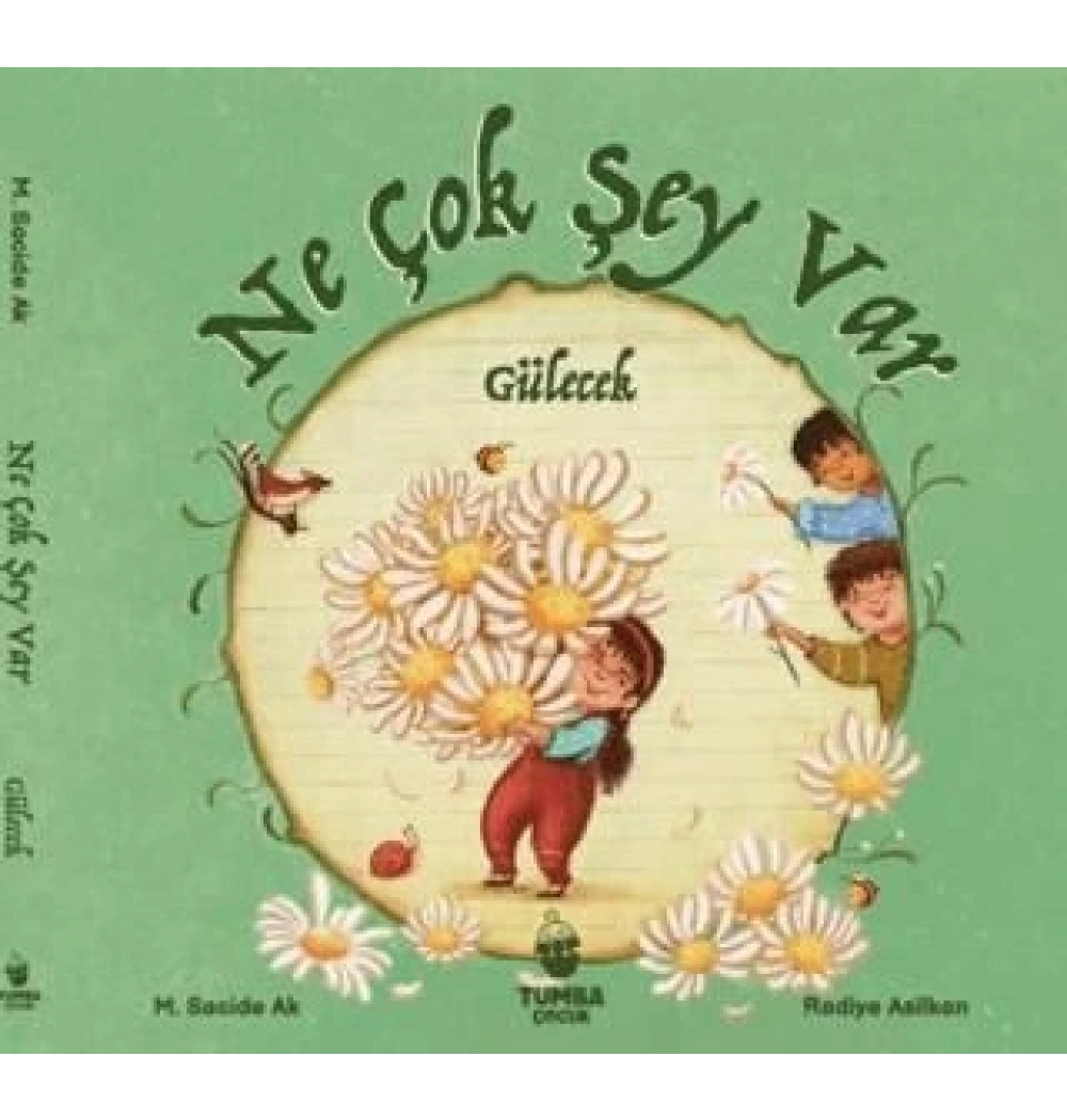 GÜLECEK NE ÇOK ŞEY VAR TUMBA