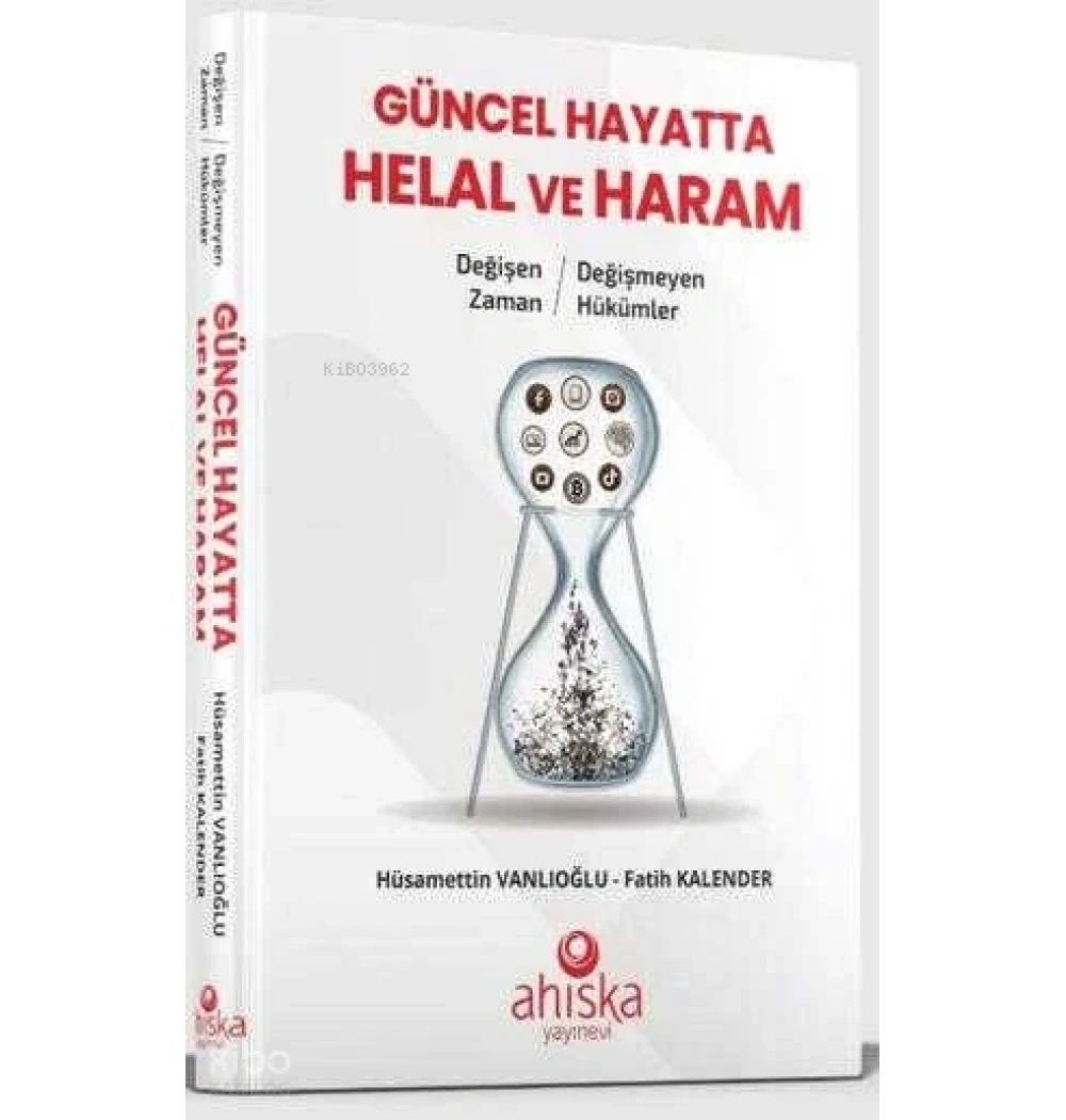 GÜNCEL HAYATTA HELAL VE HARAM H.VANLIOĞLU-FATİH KALENDER AHISKA