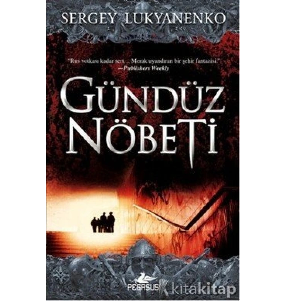 Gündüz Nöbeti Seey Lukyanenko Pegasus
