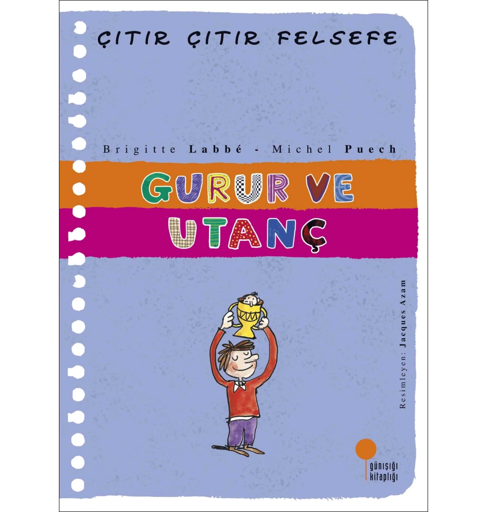 GURUR VE UTANÇ ÇITIR FELSEFE GÜNIŞIĞI
