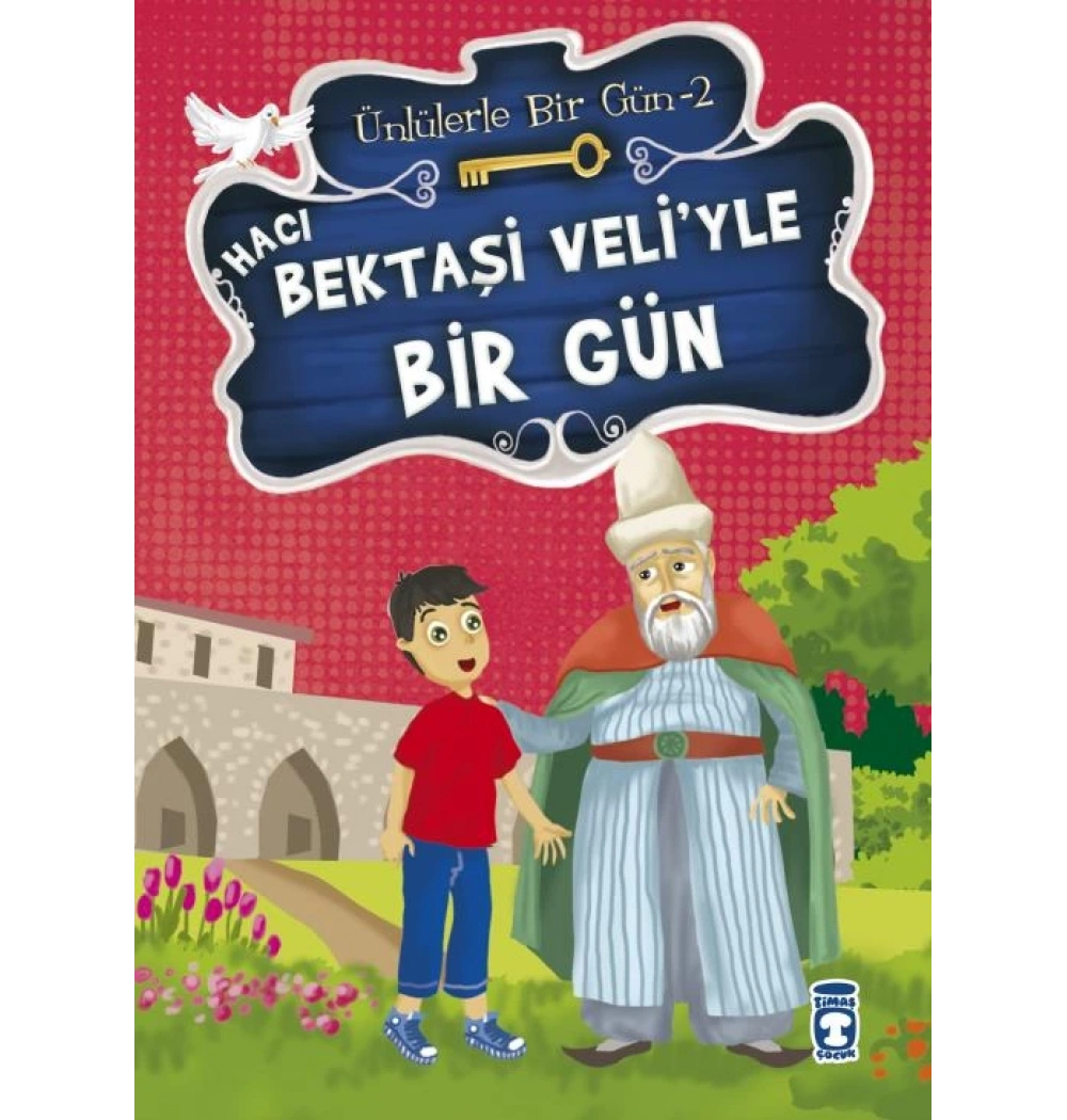 Hacı Bektaşi Veliyle Birgün Timaş