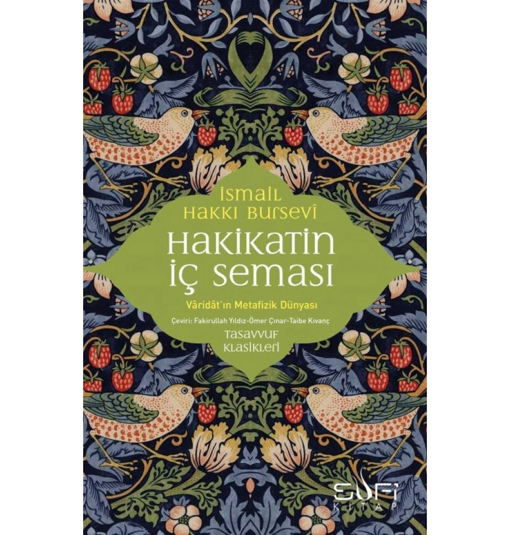 Hakikatin iç Seması İ.Hakkı Bursevi Sufi kitap