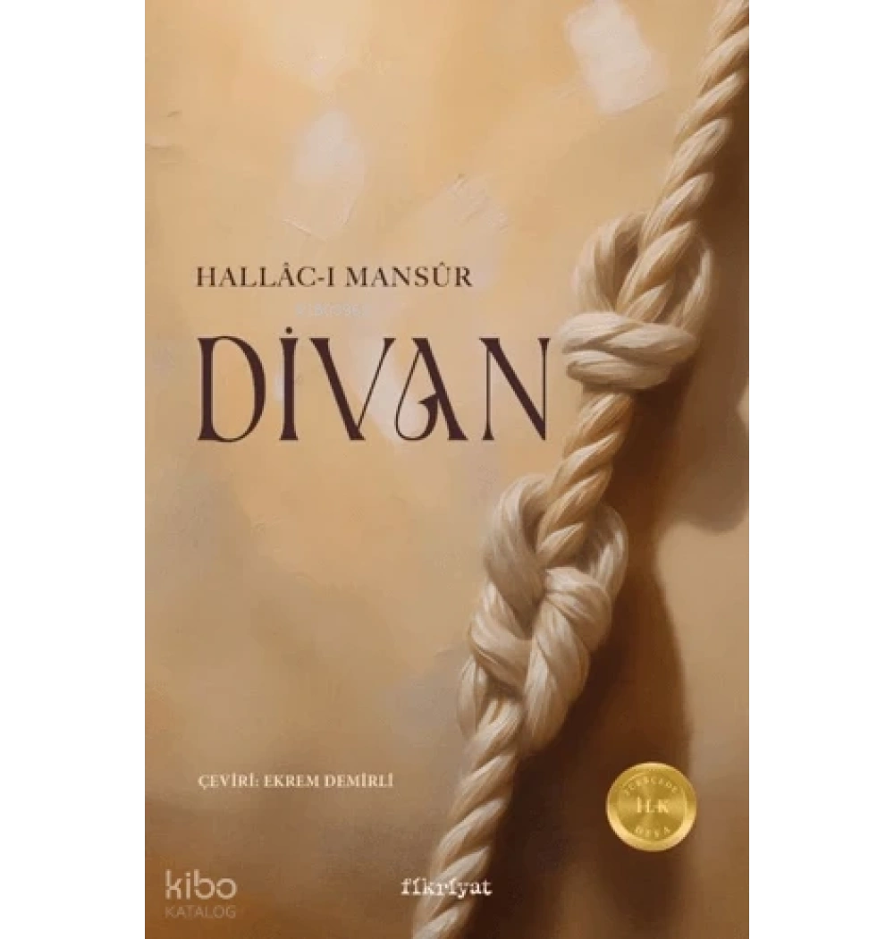 Hallacı Mansur Divan Ekrem Demirli Fikriyat