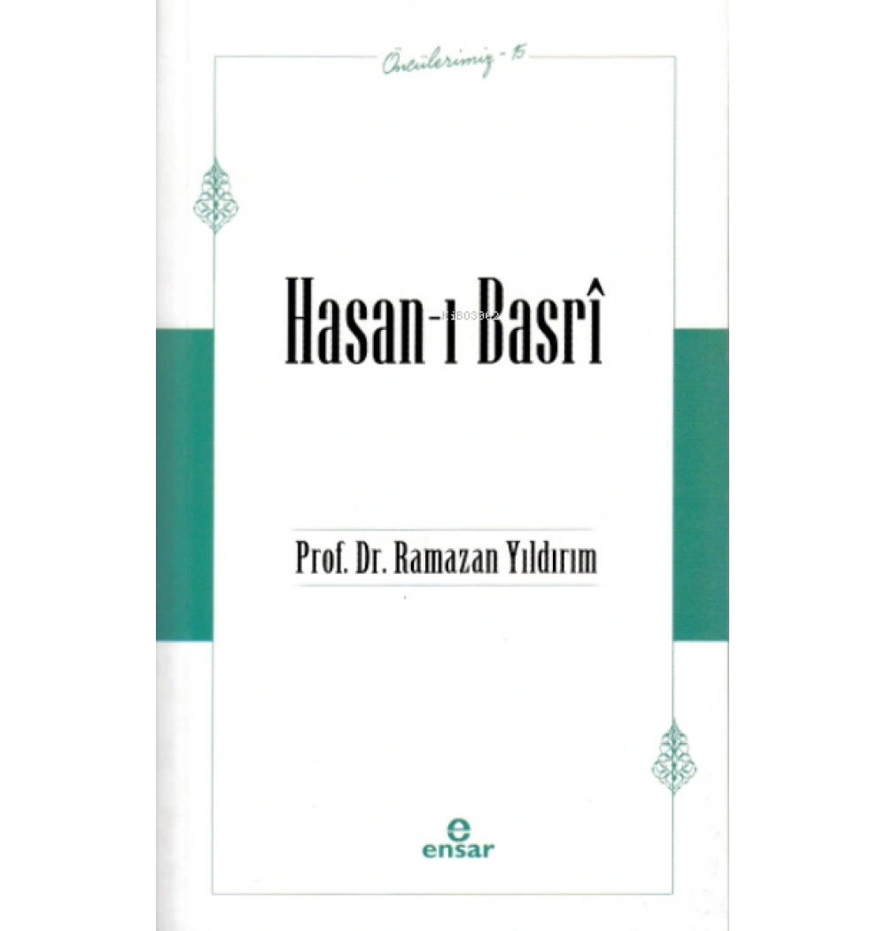 Hasanı Basri Ramazan Yıldırım Ensar Neşriyat