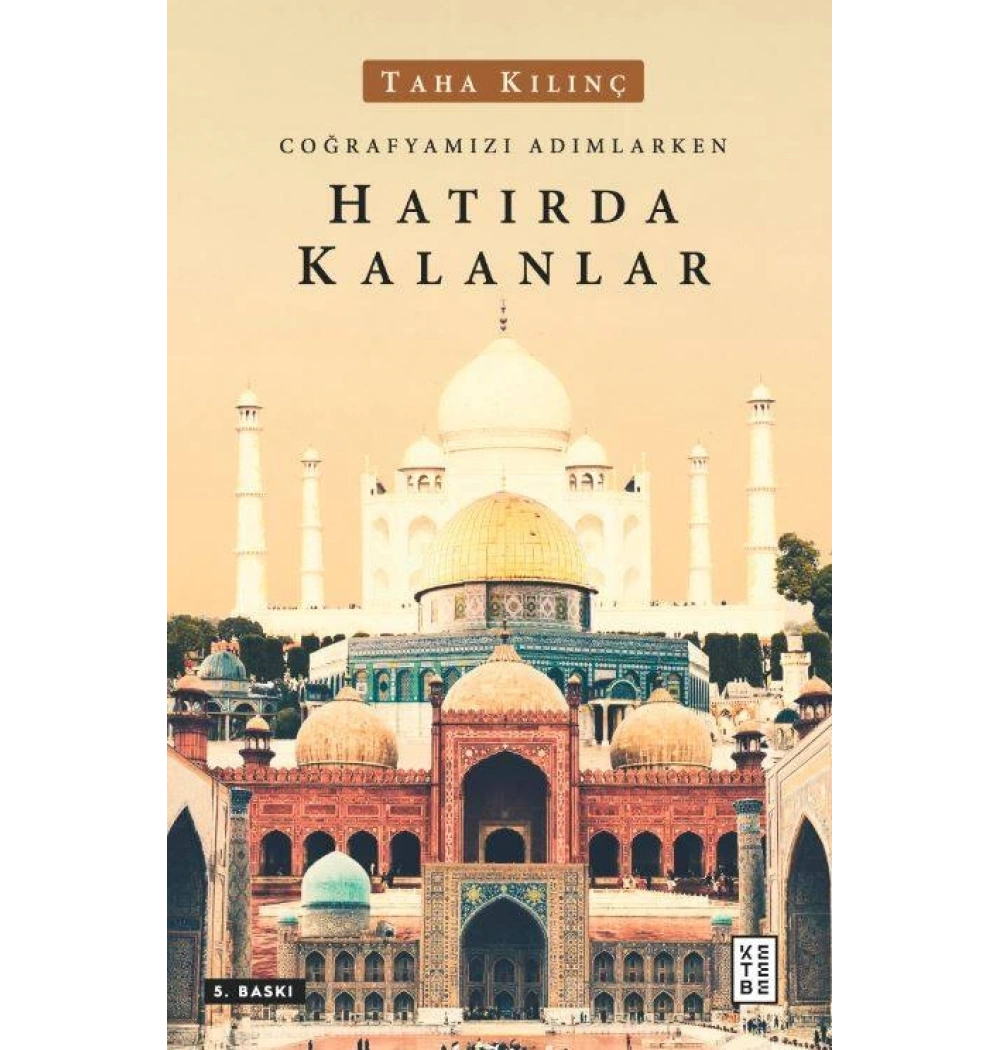Hatırda Kalanlar Taha Kılınç Ketebe